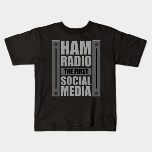 The First Social Media - Ham Radio Kids T-Shirt